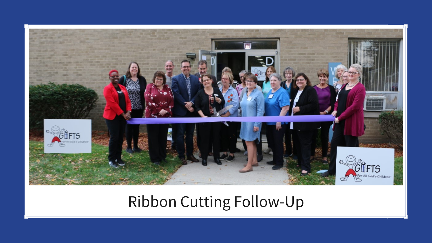 We are excited to share our Ribbon Cutting Follow-Up